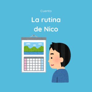 cuento TEA la rutina de nico